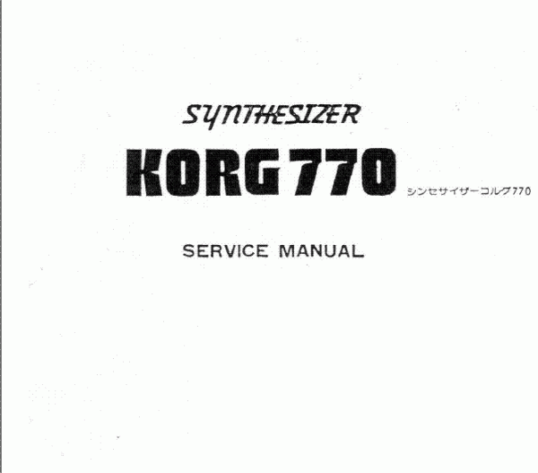 Korg 770 Synthesizer Service Manual